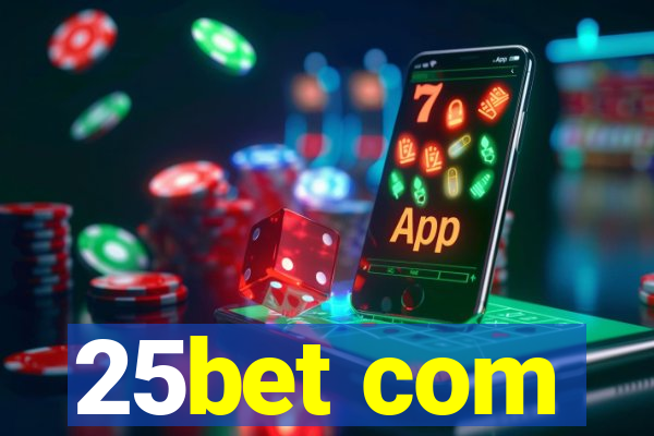 25bet com